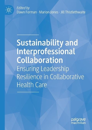 Sustainability and Interprofessional Collaboration