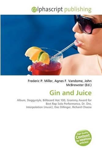 Gin and Juice: (English)
