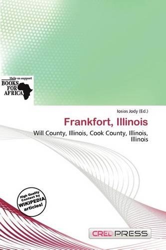 Frankfort, Illinois
