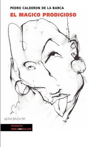El Magico Prodigioso: (Teatro)