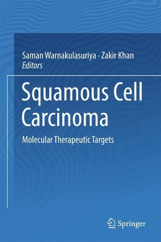Squamous cell Carcinoma: Molecular Therapeutic Targets(English)