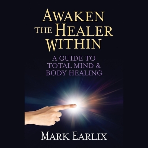 Awaken the Healer Within