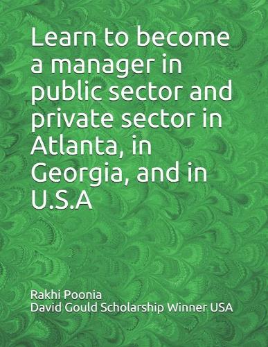 Learn to become a manager in public sector and private sector in Atlanta, in Georgia, and in U.S.A