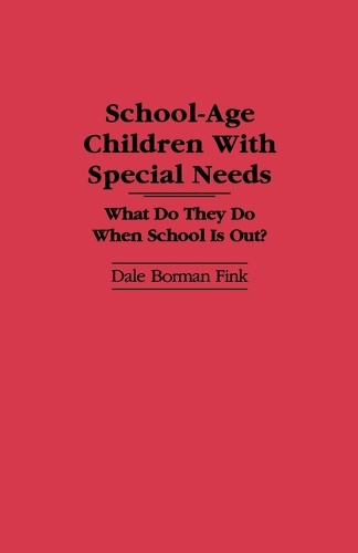 School-Age Children With Special Needs