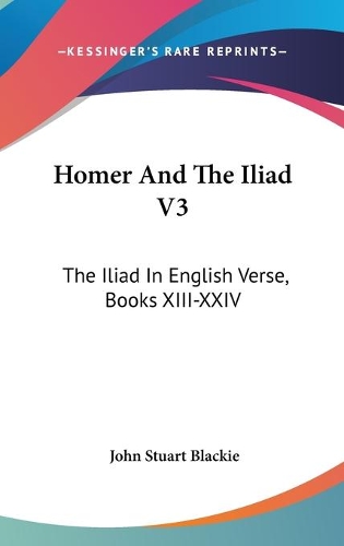 Homer And The Iliad V3