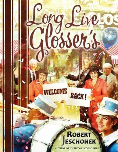 Long Live Glosser's: (English)