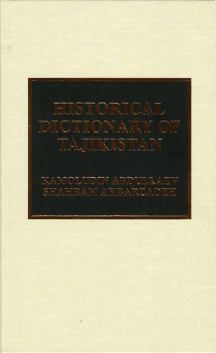 Historical Dictionary of Tajikistan