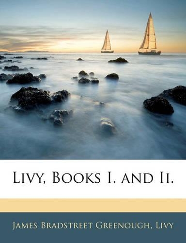 Livy, Books I. and II.