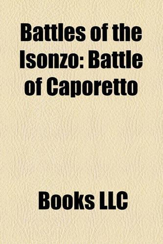 Battles of the Isonzo: Battle of Caporetto(English)