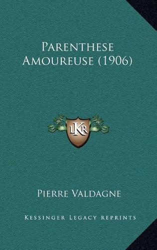 Parenthese Amoureuse (1906)