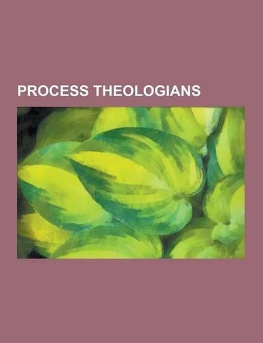Process Theologians