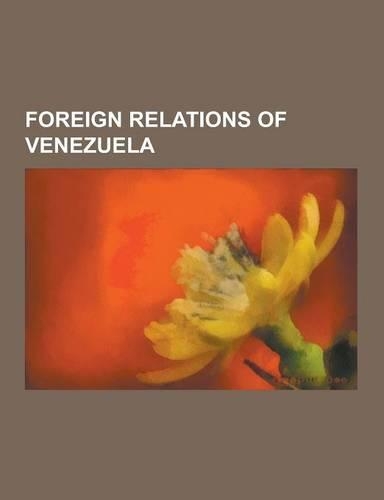 Foreign Relations of Venezuela