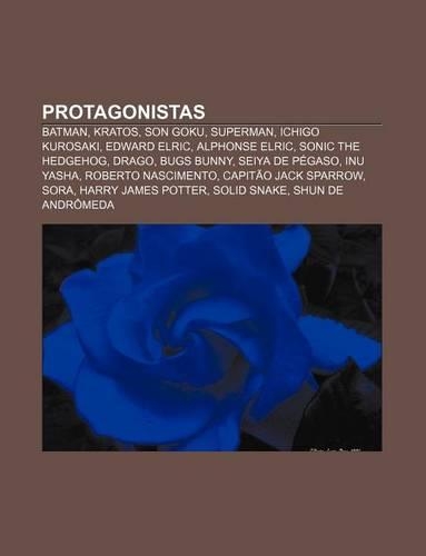 Protagonistas: Batman, Kratos, Son Goku, Superman, Ichigo Kurosaki, Edward Elric, Alphonse Elric, Sonic the Hedgehog, Drago, Bugs Bunny(Portuguese)