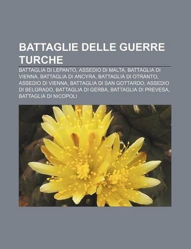 Battaglie Delle Guerre Turche