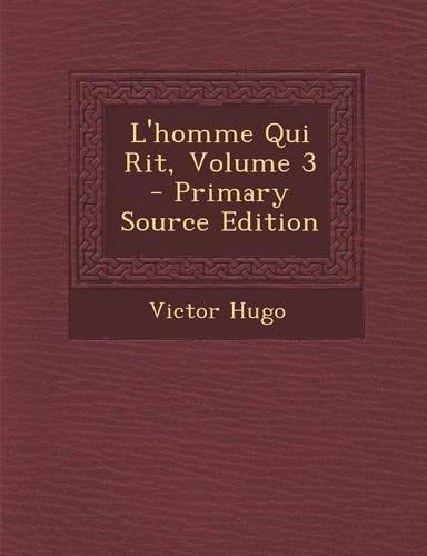 L'Homme Qui Rit, Volume 3