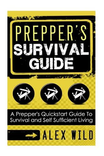 Prepper's Survival Guide