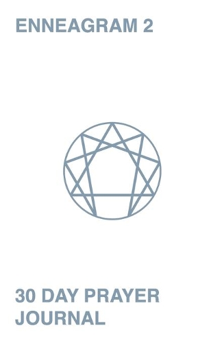 30 Day Prayer Journal For Enneagram 2