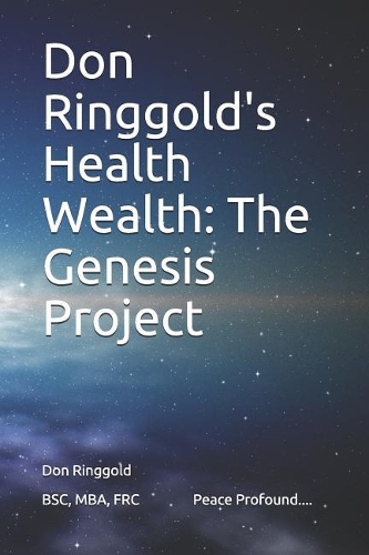 Don Ringgold's Health Wealth