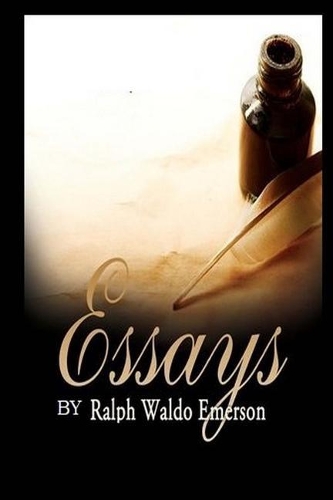 Essays by Ralph Waldo Emerson