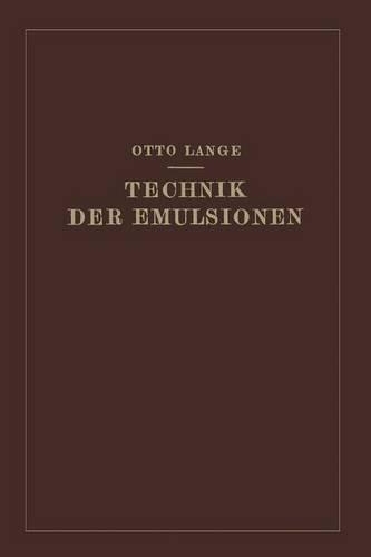 Technik der Emulsionen