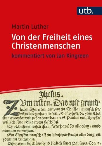 Von Der Freiheit Eines Christenmenschen