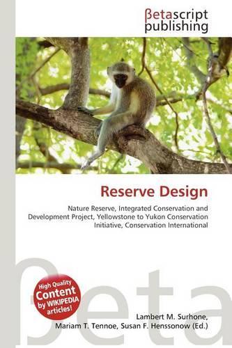 Reserve Design