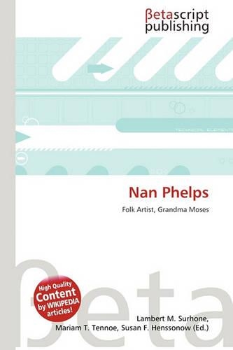 Nan Phelps: (English)