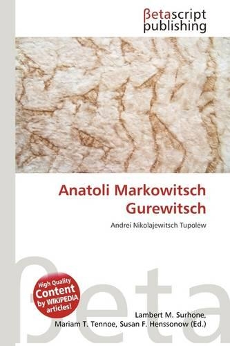 Anatoli Markowitsch Gurewitsch