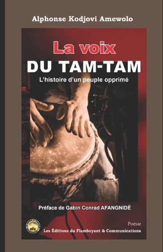 La Voix Du Tam-Tam