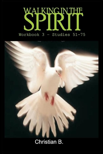 Walking in the Spirit