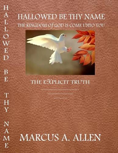 Hallowed Be Thy Name