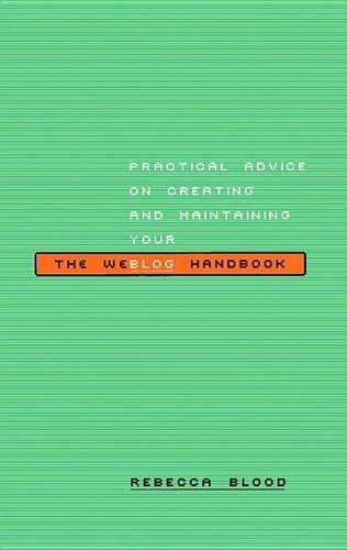 The Weblog Handbook