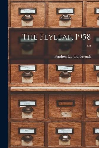 The Flyleaf, 1958; 8
