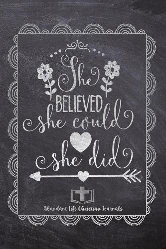 She Believed She Could She Did