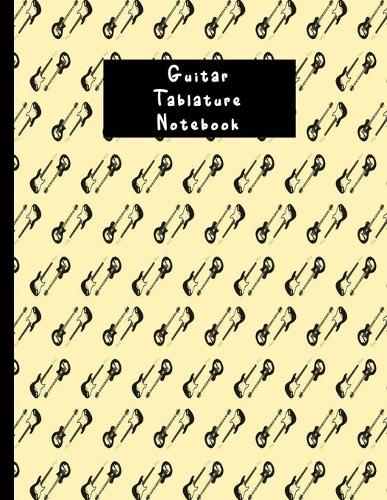 Guitar Tablature Notebook