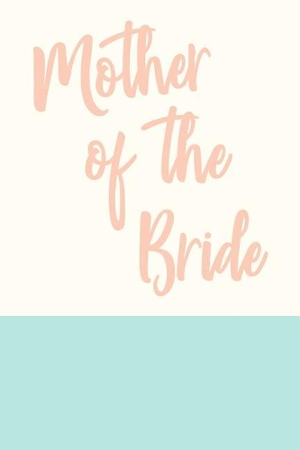 Mother of the Bride