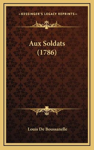 Aux Soldats (1786)