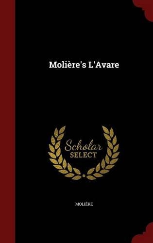 Molière's l'Avare