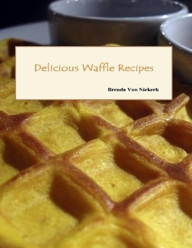 Delicious Waffle Recipes