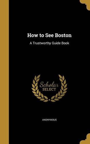 How to See Boston