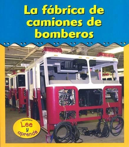 La Fábrica de Camiones de Bomberos