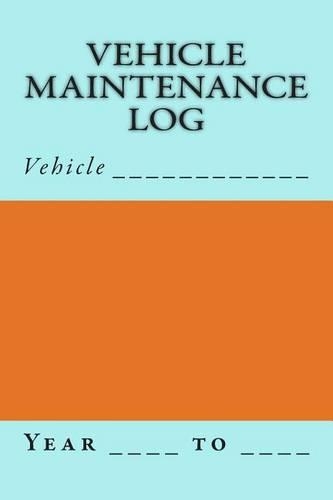 Vehicle Maintenance Log