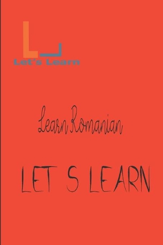 Let's Learn - Learn Romanian