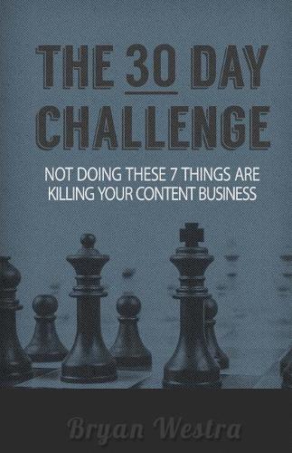 The Thirty Day Challenge