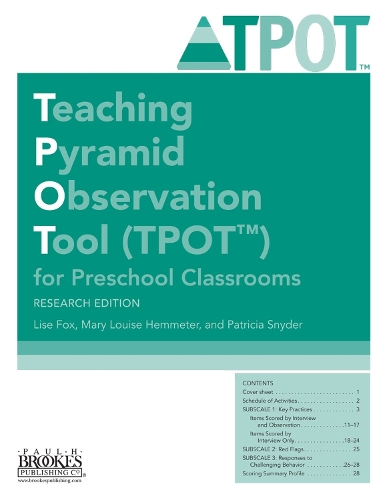 Teaching Pyramid Observation Tool (TPOT™) for Preschool Classrooms