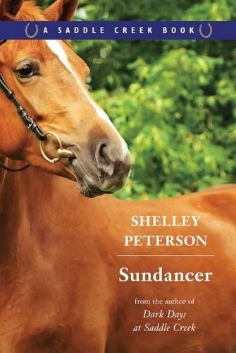 Sundancer: (Saddle Creek Books)