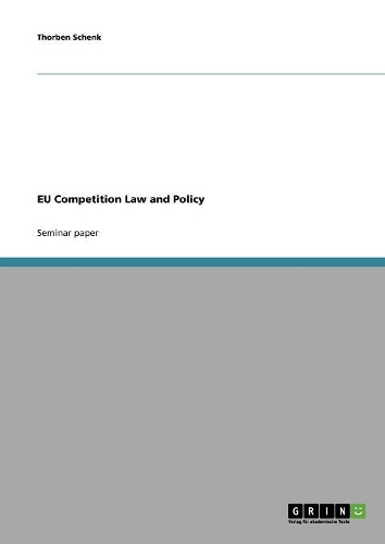 EU Competition Law and Policy