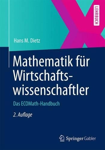 Mathematik Für Wirtschaftswissenschaftler