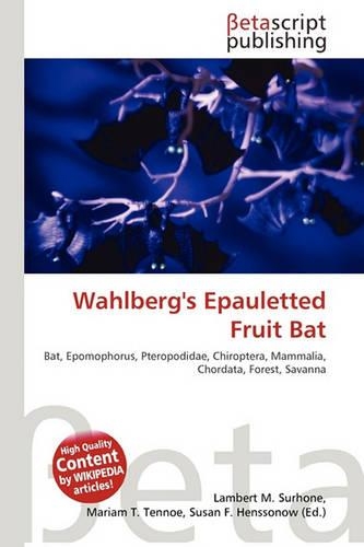 Wahlberg's Epauletted Fruit Bat