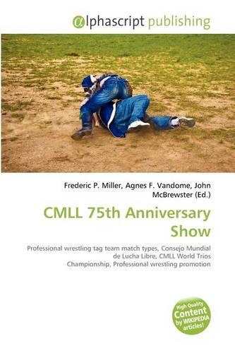 CMLL 75th Anniversary Show